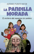 la pandilla morada-antonio puente mayor-9788415943518 la pandilla morada-antonio puente mayor-9788415943518