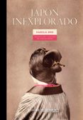 japón inexplorado-isabella bird-9788415958918 japón inexplorado-isabella bird-9788415958918