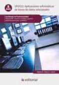 aplicaciones informaticas de bases de datos relacionales. adgd0108 (ebook)-9788415994718 aplicaciones informaticas de bases de datos relacionales. adgd0108 (ebook)-9788415994718
