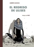 el regreso de ulises-alberto manguel-9788416112418 el regreso de ulises-alberto manguel-9788416112418