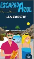 lanzarote 2015 (escapada azul) (2ª ed.)-jesus garcia marin-9788416137718 lanzarote 2015 (escapada azul) (2ª ed.)-jesus garcia marin-9788416137718