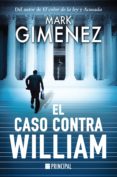 el caso contra william-mark gimenez-9788416223718 el caso contra william-mark gimenez-9788416223718