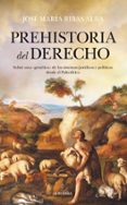 prehistoria del derecho-jose maria ribas alba-9788416392018 prehistoria del derecho-jose maria ribas alba-9788416392018