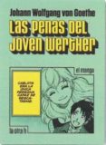 las penas del joven werther-johann wolfgang von goethe-9788416540518 las penas del joven werther-johann wolfgang von goethe-9788416540518