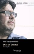días de gratitud-juan felipe robledo-9788416560318 días de gratitud-juan felipe robledo-9788416560318