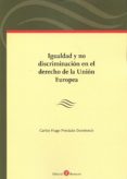 igualdad y no discriminación en el derehco de la unión europea-carlos hugo preciado domenech-9788416608218 igualdad y no discriminación en el derehco de la unión europea-carlos hugo preciado domenech-9788416608218