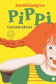 pippi calzaslargas: todas las historias-astrid lindgren-9788417059118 pippi calzaslargas: todas las historias-astrid lindgren-9788417059118