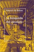 la busqueda del absoluto-honore de balzac-9788417281618 la busqueda del absoluto-honore de balzac-9788417281618
