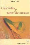 cacerolas y tubos de ensayo-herve this-9788420010618 cacerolas y tubos de ensayo-herve this-9788420010618