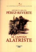 el capitán alatriste (las aventuras del capitán alatriste 1) (ebook)-arturo perez-reverte-9788420490618 el capitán alatriste (las aventuras del capitán alatriste 1) (ebook)-arturo perez-reverte-9788420490618