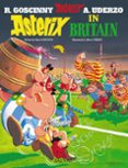 asterix in britain - asterix en bretaña (ed. bilingüe ing-esp)-albert uderzo-9788421688618 asterix in britain - asterix en bretaña (ed. bilingüe ing-esp)-albert uderzo-9788421688618