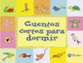cuentos cortos para dormir (vol. i)-9788421690918 cuentos cortos para dormir (vol. i)-9788421690918