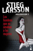 los hombres que no amaban a las mujeres (millennium 1)-stieg larsson-9788423343218 los hombres que no amaban a las mujeres (millennium 1)-stieg larsson-9788423343218