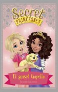 secret princesses 5: el gosset trapella-rosie banks-9788424661618 secret princesses 5: el gosset trapella-rosie banks-9788424661618