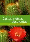 cactus y otras suculentas-matthias uhlig-9788425518218 cactus y otras suculentas-matthias uhlig-9788425518218