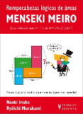 menseki meiro - rompecabezas logicos de areas-naoki inaba-ryoichi murakami-9788425521218 menseki meiro - rompecabezas logicos de areas-naoki inaba-ryoichi murakami-9788425521218