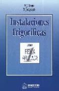 instalaciones frigorificas (t. 1) (2ª ed.)-pierre rapin-patrick jacquard-9788426710918 instalaciones frigorificas (t. 1) (2ª ed.)-pierre rapin-patrick jacquard-9788426710918