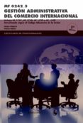 mf0242_3 gestión administrativa del comercio internacional 3ª ed-francisca peirats-pablo ninot-9788426724618 mf0242_3 gestión administrativa del comercio internacional 3ª ed-francisca peirats-pablo ninot-9788426724618