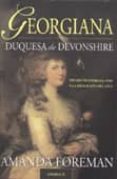 georgiana, duquesa de devonshire-amanda foreman-9788428212618 georgiana, duquesa de devonshire-amanda foreman-9788428212618