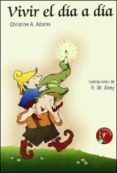 vivir el dia a dia-christine a. adams-9788428519618 vivir el dia a dia-christine a. adams-9788428519618