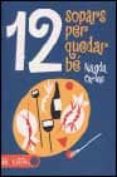dotze sopars per quedar be-magda carlas-9788429752618 dotze sopars per quedar be-magda carlas-9788429752618