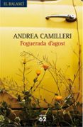 foguerada d agost-andrea camilleri-9788429760118 foguerada d agost-andrea camilleri-9788429760118