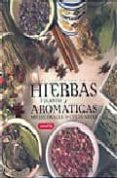 atlas ilustrado de las hierbas y plantas aromaticas, medicinales y culinarias-9788430559718 atlas ilustrado de las hierbas y plantas aromaticas, medicinales y culinarias-9788430559718