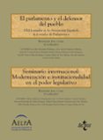 el parlamento y el defensor del pueblo. seminario internacional: modernización e institucionalidad en el poder legislativo-francesc pau i vall-9788430969418 el parlamento y el defensor del pueblo. seminario internacional: modernización e institucionalidad en el poder legislativo-francesc pau i vall-9788430969418