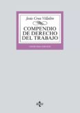 compendio de derecho del trabajo-jesus cruz villalon-9788430974818 compendio de derecho del trabajo-jesus cruz villalon-9788430974818