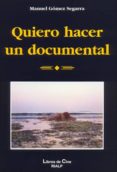 quiero hacer un documental-manuel gomez segarra-9788432136818 quiero hacer un documental-manuel gomez segarra-9788432136818