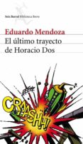 el último trayecto de horacio dos (ebook)-eduardo mendoza-9788432291418 el último trayecto de horacio dos (ebook)-eduardo mendoza-9788432291418