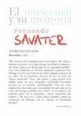 fernando savater: el intelectual y su memoria-remedios avila-9788433839718 fernando savater: el intelectual y su memoria-remedios avila-9788433839718