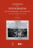 catalogo de fotografias de antigüedades y monumentos de la real academia de la historia , tomo ii-9788434023918 catalogo de fotografias de antigüedades y monumentos de la real academia de la historia , tomo ii-9788434023918