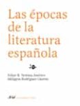 las epocas de la literatura española-felipe b. pedraza jimenez-milagros rodriguez caceres-9788434425118 las epocas de la literatura española-felipe b. pedraza jimenez-milagros rodriguez caceres-9788434425118
