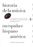 historia de la musica en españa e hispanoamerica (v.4)-jose maximo leza-9788437507118 historia de la musica en españa e hispanoamerica (v.4)-jose maximo leza-9788437507118