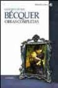 becquer. obras completas-gustavo adolfo becquer-9788437621418 becquer. obras completas-gustavo adolfo becquer-9788437621418