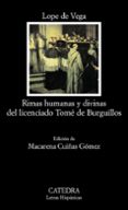 rimas humanas y divinas del licenciado tome de berguillos-felix lope de vega-9788437624518 rimas humanas y divinas del licenciado tome de berguillos-felix lope de vega-9788437624518