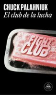 el club de la lucha-chuck palahniuk-9788439721918 el club de la lucha-chuck palahniuk-9788439721918