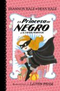 la princesa de negro y la fiesta perfecta-shannon hale-dean hale-9788448847418 la princesa de negro y la fiesta perfecta-shannon hale-dean hale-9788448847418