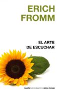 el arte de escuchar-erich fromm-9788449322518 el arte de escuchar-erich fromm-9788449322518