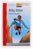 billy elliot-melvin burgess-9788466105118 billy elliot-melvin burgess-9788466105118