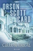 calle de magia-orson scott card-9788466630818 calle de magia-orson scott card-9788466630818