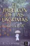el pabellon de las lagrimas-rei kimura-9788467024418 el pabellon de las lagrimas-rei kimura-9788467024418