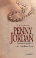seducción perfecta - un marido perfecto (ebook)-penny jordan-9788467183818 seducción perfecta - un marido perfecto (ebook)-penny jordan-9788467183818