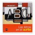 las letras en el arte (cuadernos pasearte)-anne guery-9788467531718 las letras en el arte (cuadernos pasearte)-anne guery-9788467531718