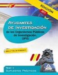 ayudantes de investigacion de los organismos publicos de investig acion: test y supuestos practicos-9788467666618 ayudantes de investigacion de los organismos publicos de investig acion: test y supuestos practicos-9788467666618