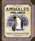 animales polares (mi primera guia de campo)-9788467707618 animales polares (mi primera guia de campo)-9788467707618
