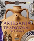atlas ilustrado de artesanía tradicional de españa-enric balasch blanch-9788467729818 atlas ilustrado de artesanía tradicional de españa-enric balasch blanch-9788467729818