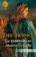 la prometida del caballero cruzado (ebook)-anne herries-9788468738918 la prometida del caballero cruzado (ebook)-anne herries-9788468738918