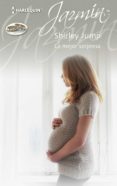 la mejor sorpresa (ebook)-shirley jump-9788468755618 la mejor sorpresa (ebook)-shirley jump-9788468755618